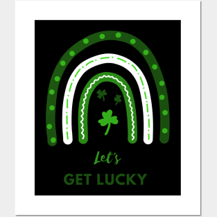 Let's get lucky Posters and Art